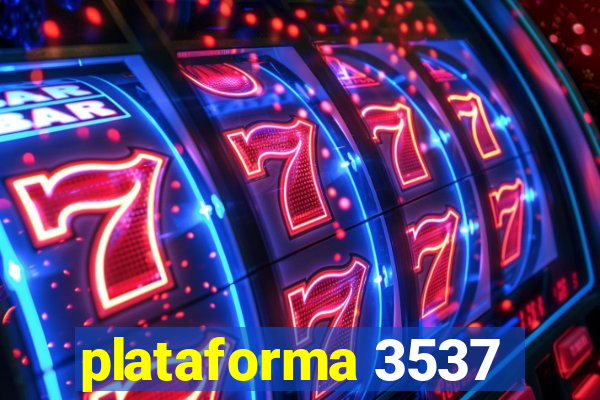 plataforma 3537